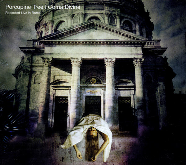Coma Divine - Recorded Live in Rome (CD 2) by Porcupine Tree