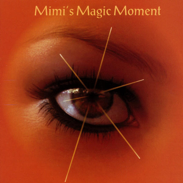 Mimi's Magic Moment