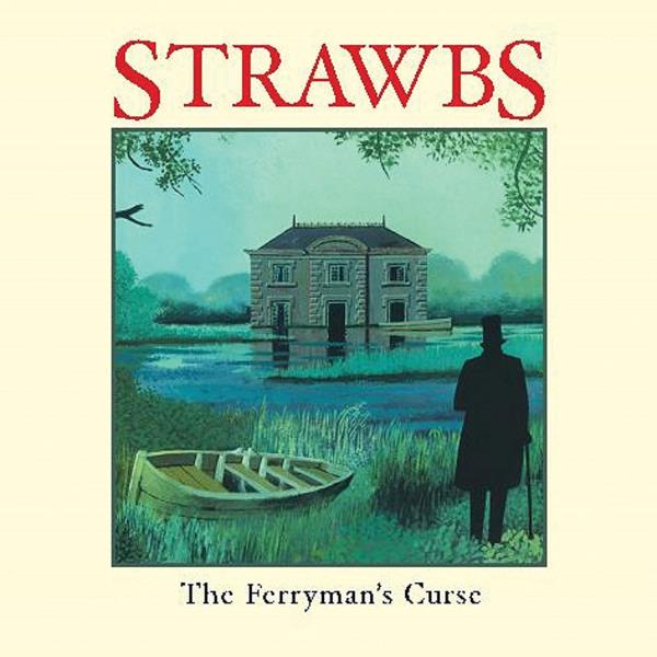 The Ferryman's Curse by Strawbs