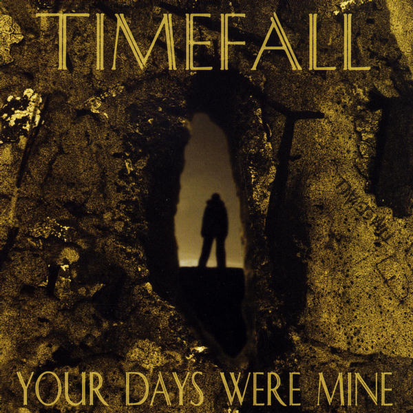 Your Days Were Mine