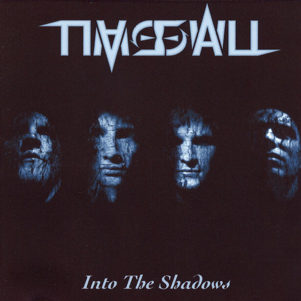 Into The Shadows