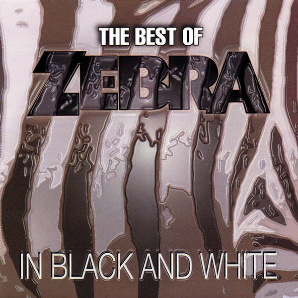 The Best of Zebra -- In Black And White